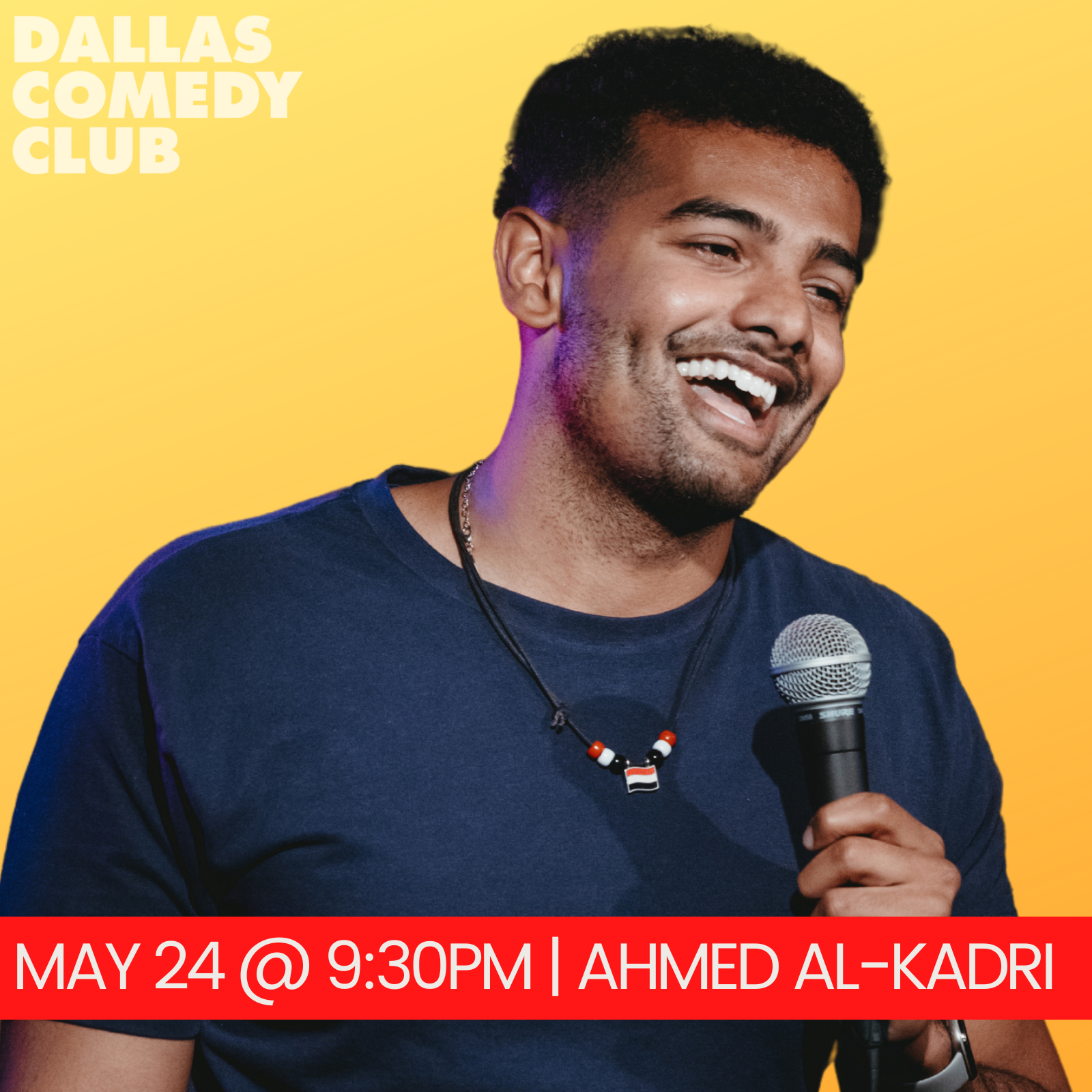 Ahmed Al Kadri at Dallas Comedy Club
