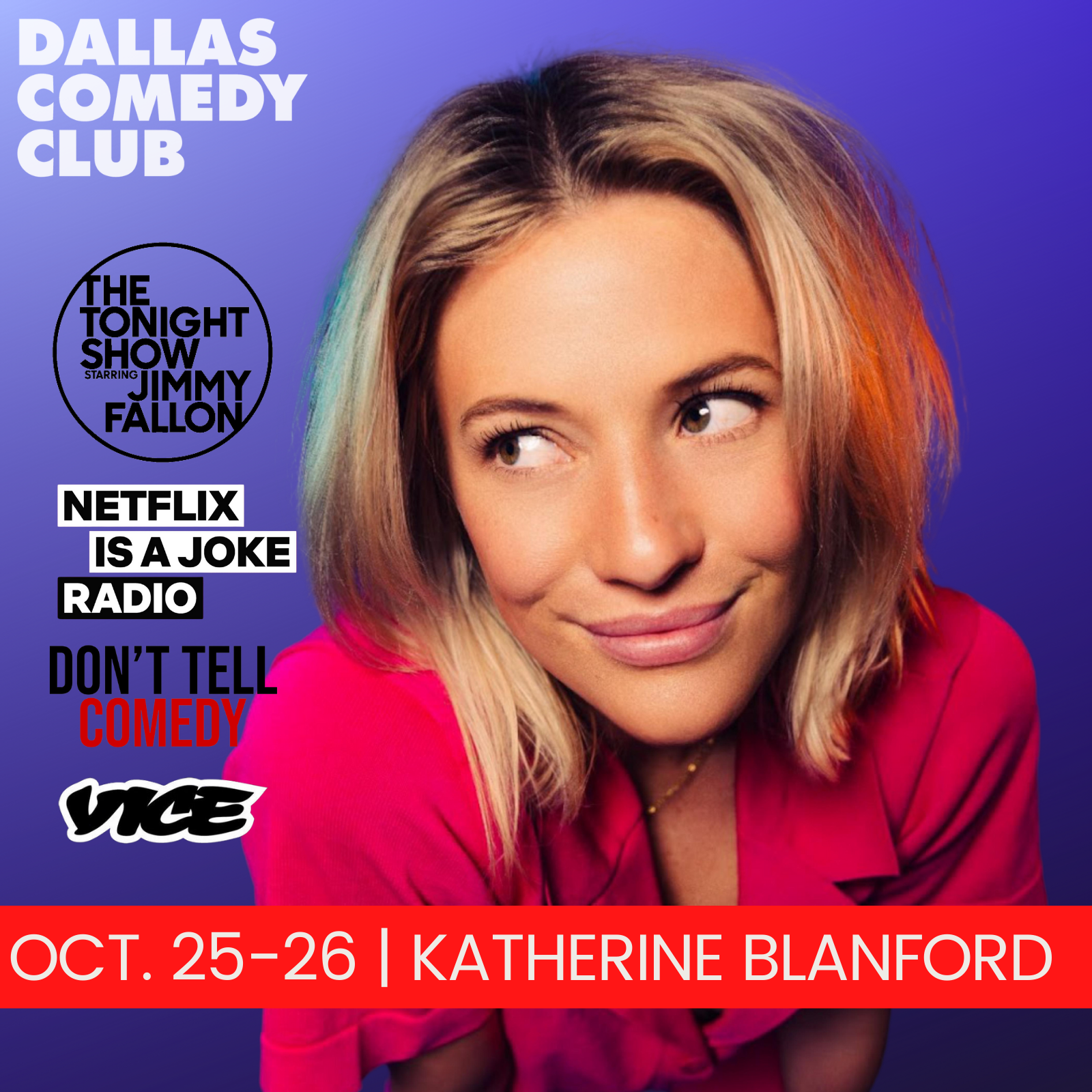 Katherine Blanford at Dallas Comedy Club!